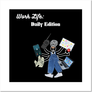 Busy daily working life Posters and Art